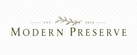 Modern Preserve - Home